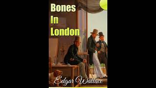 Bones in London