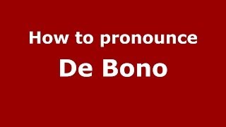 How to pronounce De Bono