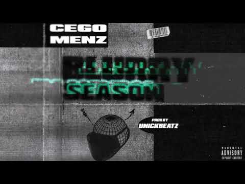 CEGO MENZ - BLURRY SEASON (Prod. by Unickbeatz)