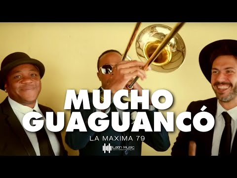 LA MAXIMA 79 - MUCHO GUAGUANCO' ( Canta: Dairo Todd ) @LaMaxima79