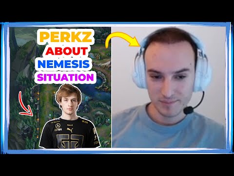 Perkz About NEMESIS Situation 👀