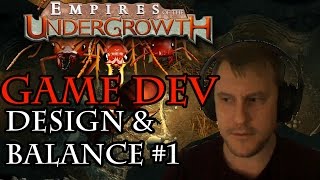 Game Dev - Empires of the Undergrowth - Level design and balance #1 [UE4]