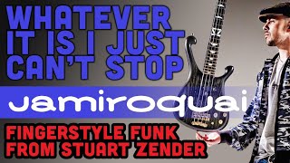 Jamiroquai - 'Whatever It Is, I Just Can't Stop' (Bass Cover)