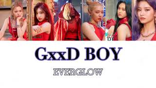 EVERGLOW - GxxD BOY 【日本語訳/和訳/日本語字幕/カナルビ/歌詞】