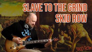 How to Play "Slave To The Grind" by Skid Row | Guitar Lesson