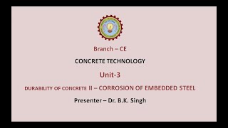 | AKTU Digital Education|Concrete Technology|Durability of Concrete II – Corrosion of Embedded Steel