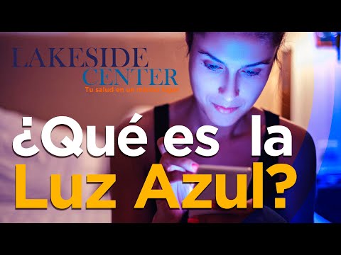 ¿QUÉ ES LA LUZ AZUL?