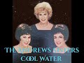 The Andrews Sisters- Cool Water (1963)