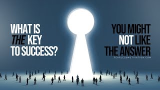 10 Keys To Success You Must Know About - TAKE ACTION TODAY!