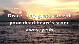 Tenth Avenue North- Grace with lyrics