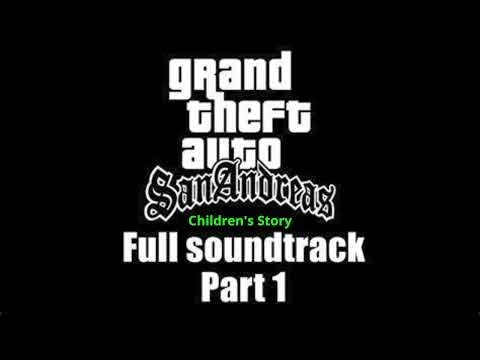 GTA San Andreas Soundtrack - 10 - Children's Story