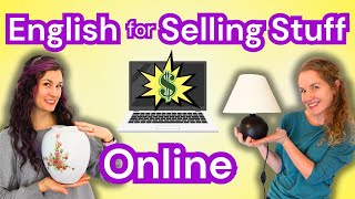 How to Sell Things Online in English | Buying and Selling Secondhand
