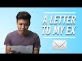 A Letter To My Ex