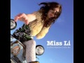 Miss Li - "Let her go" (2007) 