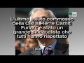 Il saluto commosso della Cisl a Pierre Carniti