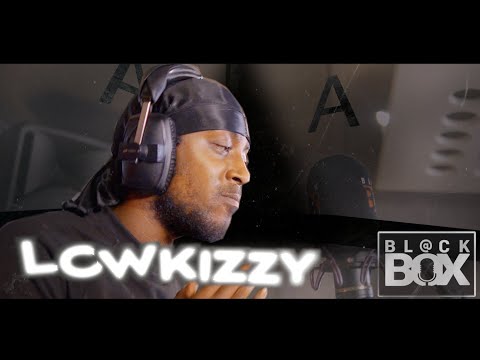 Lowkizzy || BL@CKBOX Ep. 52