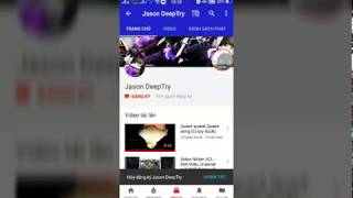 Video nhảm vcl/Giới thiệu Channel bạn Jason DeepTry(thành viên team)
