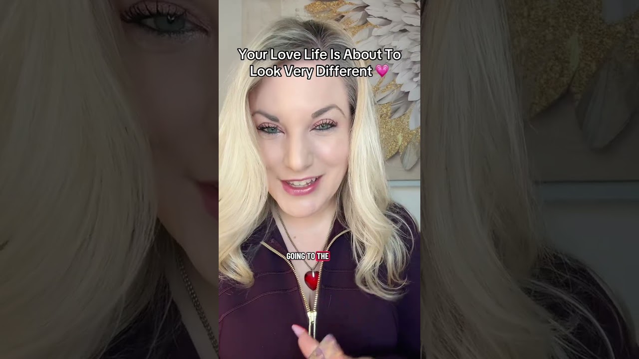 Your Love Life Is About To Look Very Different 🔥💗