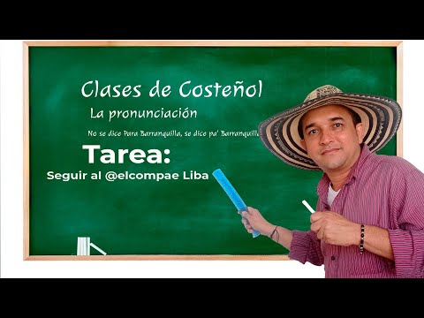 Clases de Costeñol - La Pronunciación