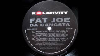 Fat Joe ft. Grand Puba &amp; Diamond D - Watch The Sound (The Beatnuts Dirty Remix)