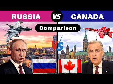 Russia vs Canada Military Power Comparison 2025 / Canada vs Russia Military Power  2025