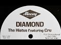 Diamond D FT Cru The Hiatus Remix