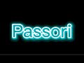 Passori Song Lyrics WhatsApp Status Video ️ Black Screen Video Passori ️ ️ Treanding