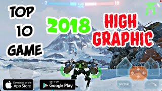 [ANDROID/IOS] TOP 10 NEW GAME MOBILE HIGH GRAPHICS 2018