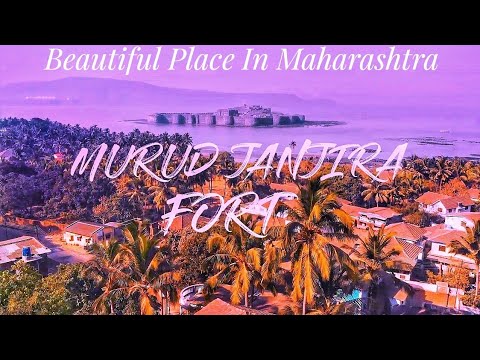 Murud Janjira Fort | Full Travel Journey In Hindi | Historical Sea Fort of Maharashtra ( India )