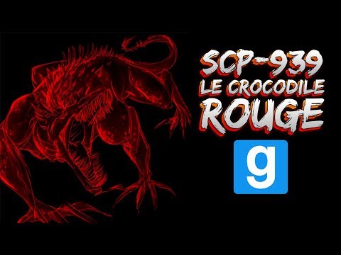 SCP RP // SCP-939 LE CROCODILE ROUGE ! - Garry's Mod