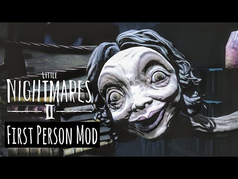 Little Nightmares 2 Through Mono's Eyes Part 2 | First Person Mod (no commentary)