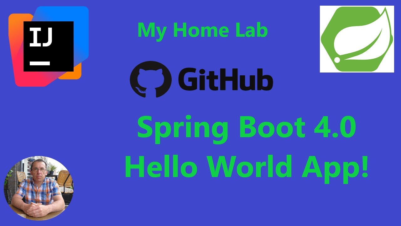 Spring Boot 4.0.0 and IntelliJ IDEA - Create a Hello World app and save it to GitHub.
