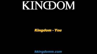 Kingdom - YOU