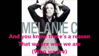 Melanie C Here it comes again (With Lyrics)