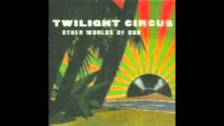 Twilight Circus - Woody