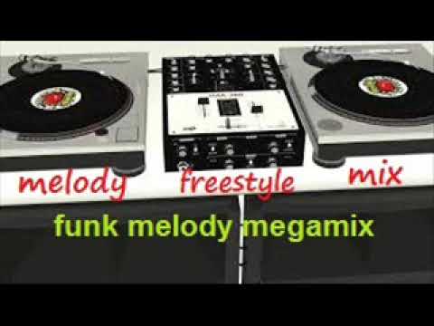 funk MELODY freestyle MIX vol 02