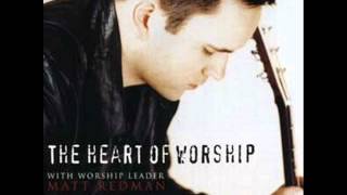 Matt Redman - Hear The Music Of My Heart