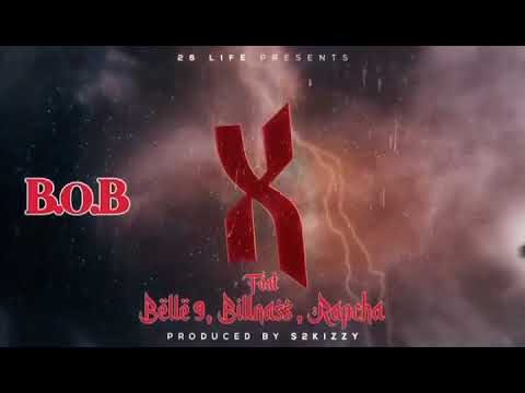 B.O.B ft Belle 9, Billnas, Rapcha - X (Official Audio)