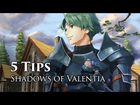 5 Tips for Fire Emblem Echoes, Shadows of Valentia - Part 2