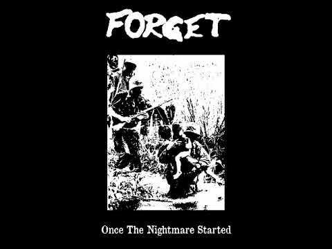Forget - Once the Nightmare Started CS (2021)[Raw Punk]