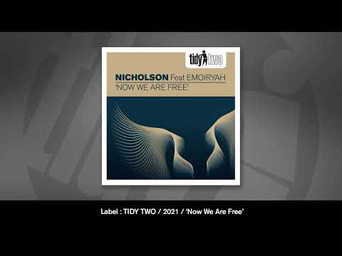 Nicholson feat Emoiryah - Now We Are Free