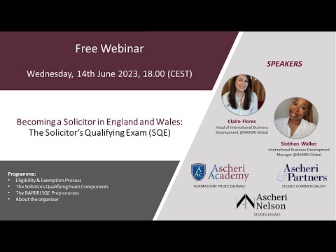 Webinar: Becoming a Solicitor in England and Wales -  The Solicitor’s Qualifying Exam (SQE)