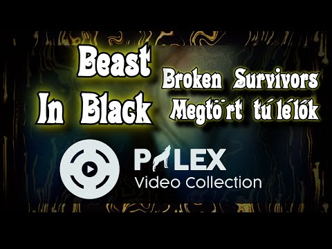 Beast In Black - Broken Survivors - magyar fordítás / lyrics by palex