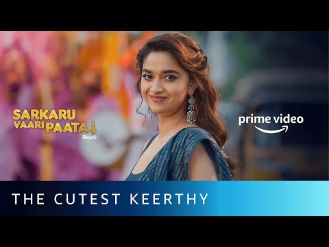 Keerthy Suresh Makes Mahesh Babu Blush☺️ | Sarkaru Vaari Paata | Amazon Prime Video — Sarkaru Vaari Paata