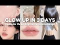 Glow Up in Three Days ✨| How to glow up in 3 days 💫🩰