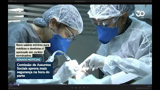 CAS aprova piso salarial de R$ 13.662 para médicos e dentistas
