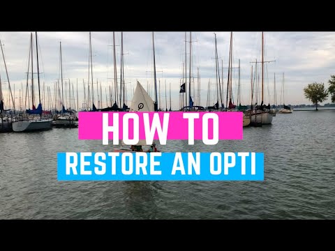 How to Restore An Opti Sailboat - Full Sailboat Dingy Repair
