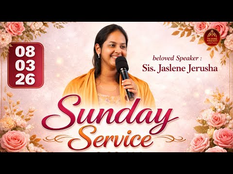🔴Sunday Worship Service | 08 03 2026‪‪‪‪‪@thewordministriesvizagSis.Jaslene jerusha #sundayservice