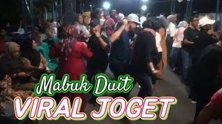 Download lagu Joget viral Mabuk Duit||Bikin gilah pengemar joget mp3