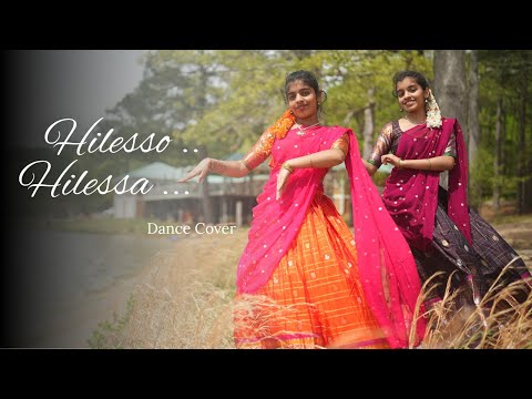 Hilesso Hilessa | Dance Cover | Nainika & Thanaya